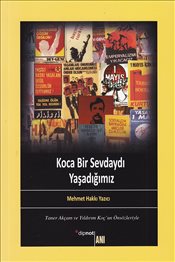 Koca Bir Sevdaydı Yaşadığımız