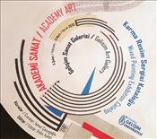 Akademi Sanat Karma Resim Sergi Kataloğu 5 Şubat Mart 2020