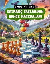 Satranç Taşlarının Bahçe Maceraları