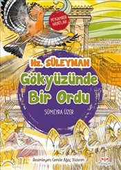 Gökyüzünde Bir Ordu Peygamber Hayatları Hz Süleyman