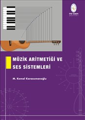 Müzik Aritmetiği ve Ses Sistemleri