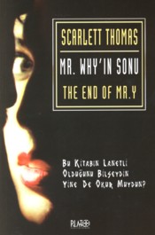 Mr Why ın Sonu