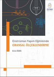 Enstrüman Yapım Eğitiminde Oransal Ölçeklendirme