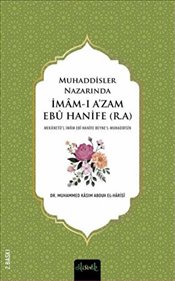Muhaddisler Nazarında İmam Ebu Hanife r a 2 Cilt