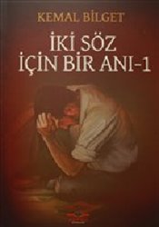 İki Söz İçin Bir Anı 1