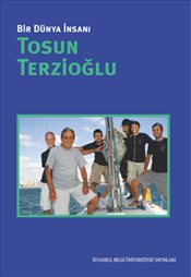 Bir Dünya İnsanı Tosun Terzioğlu
