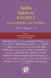 Halkla İlişkilerin Kazancı Geçmiş Eğilimler Yeni Yönelimler
