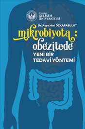 Mikrobiyota Obezitede Yeni Bir Tedavi Yöntemi