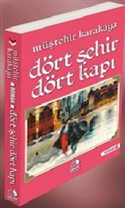 Dört Şehir Dört Kapı