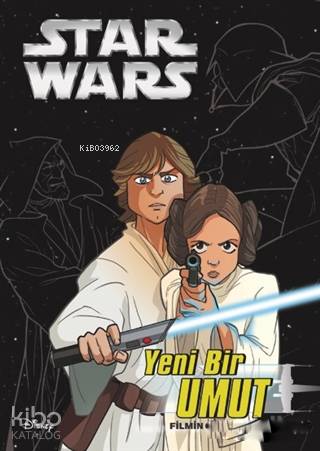 Yeni Bir Umut Star Wars