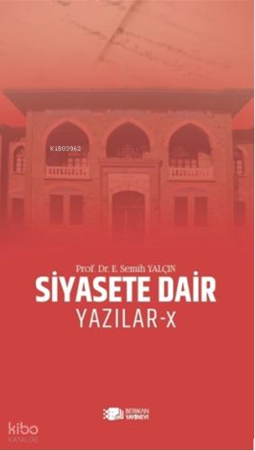 Siyasete Dair Yazılar 8