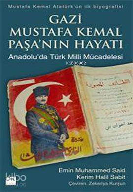 Gazi Mustafa Kemal Paşa nın Hayatı SC