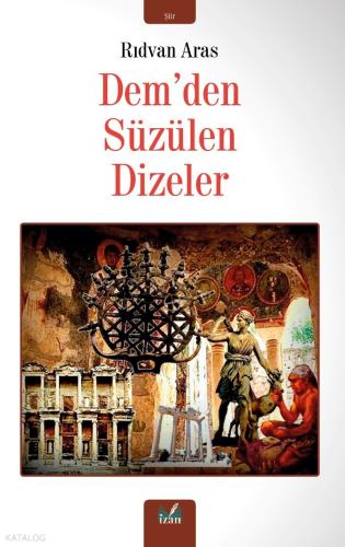 Dem den Süzülen Dizeler