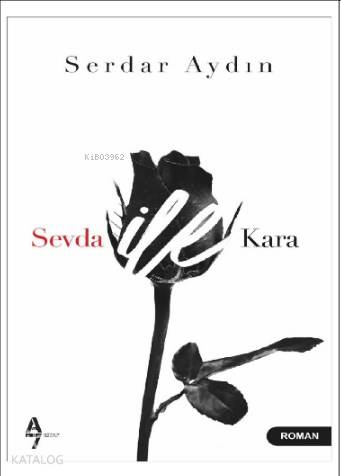 Sevda ile Kara