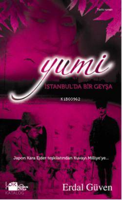 Yumi İstanbul da Bir Geyşa