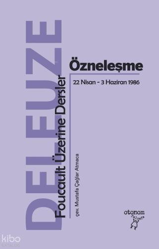 Özneleşme Foucault Üzerine Dersler