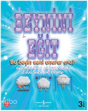BEYNİNİ EĞİT