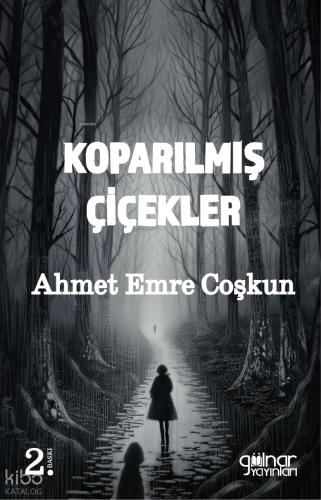 Koparılmış Çiçekler