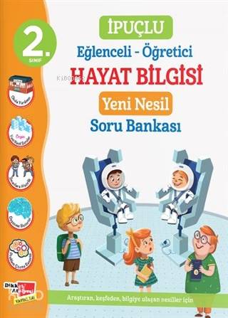 2 Sınıf İpuçlu Eğlenceli Öğretici Hayat Bilgisi Yeni Nesil Soru Bankası