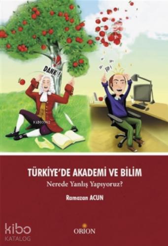 Türkiye de Akademi ve Bilim
