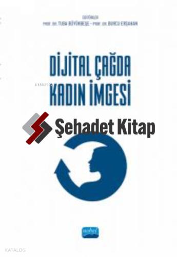 Dijital Çağda Kadın İmgesi