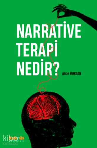 Narrative Terapi Nedir
