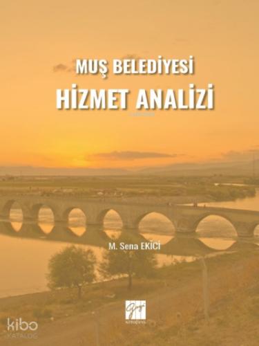 Muş Belediyesi Hizmet Analizi