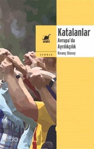 Katalanlar Avrupa da Ayrılıkçılık