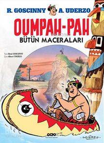 Oumpah Pah Bütün Maceraları