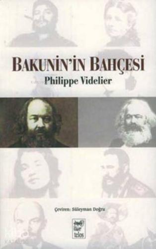 Bakunin in Bahçesi