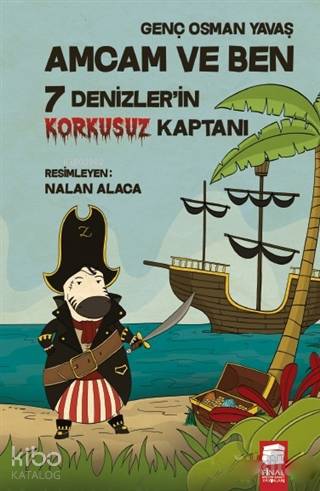 Amcam ve Ben 7 Denizler in Korkusuz Kaptanı