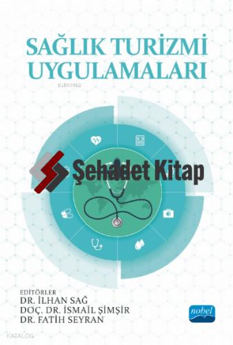Sağlık Turizmi Uygulamaları Kolektif 10 İndirim