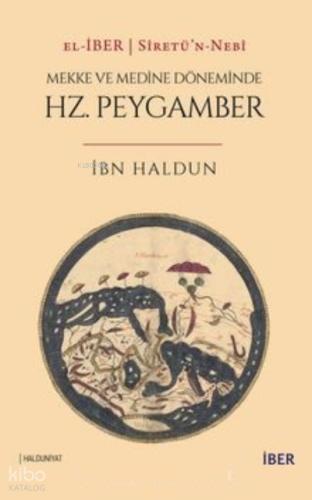 Sİretü n Nebİ Mekke ve Döneminde Hz Peygamber