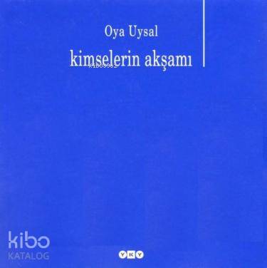 Kimselerin Akşamı