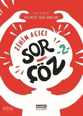 Zihin Açıcı Sor Çöz 4