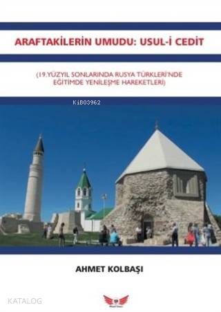 Araftakilerin Umudu Usul i Cedit