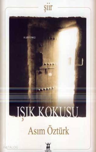 Işık Kokusu
