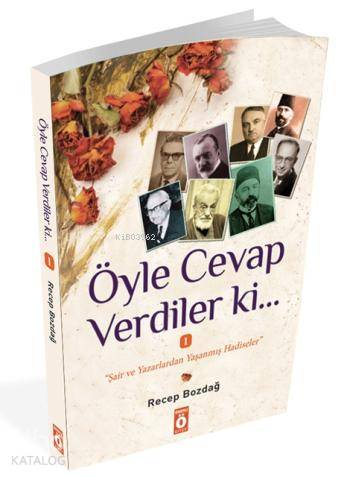 Öyle Cevap Verdiler ki