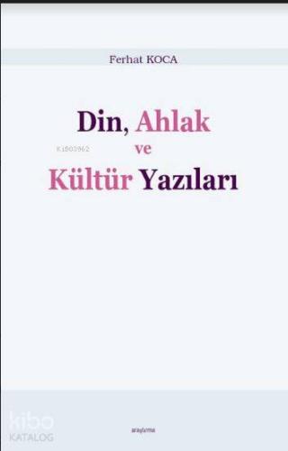 Din Ahlak ve Kültür Yazıları