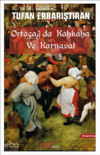 Ortaçağ da Kahkaha ve Karnaval