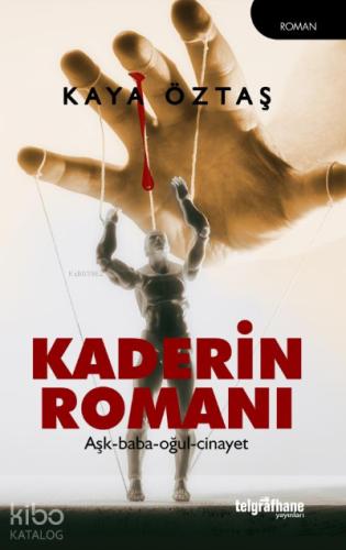 Kaderin Romanı