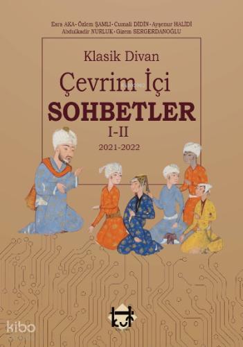 Klasik Divan Çevrimiçi Sohbetler 1 2