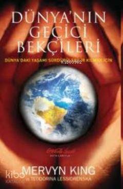 Dünyanın Geçici Bekçileri