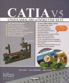 Catia V5 Uygulamaları ve Öğretim Seti