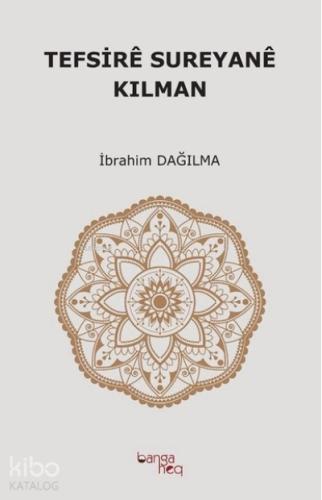 Tefsire Sureyane Kılman