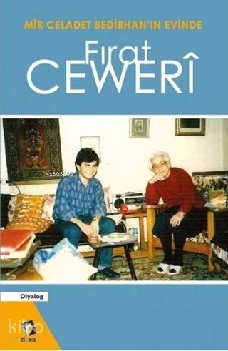 Mir Celadet Bedirhan ın Evinde