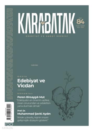 Karabatak Sayı 84 Dosya Edebiyat ve Vicdan