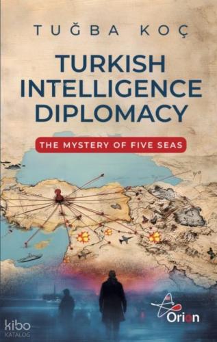 Turkish Intelliegence Diplomacy