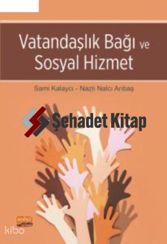 Vatandaşlık Bağı ve Sosyal Hizmet