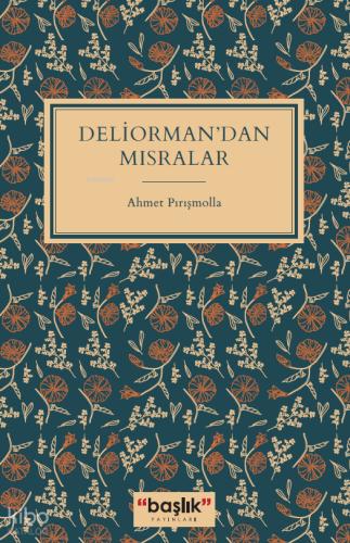 Deliorman dan Mısralar